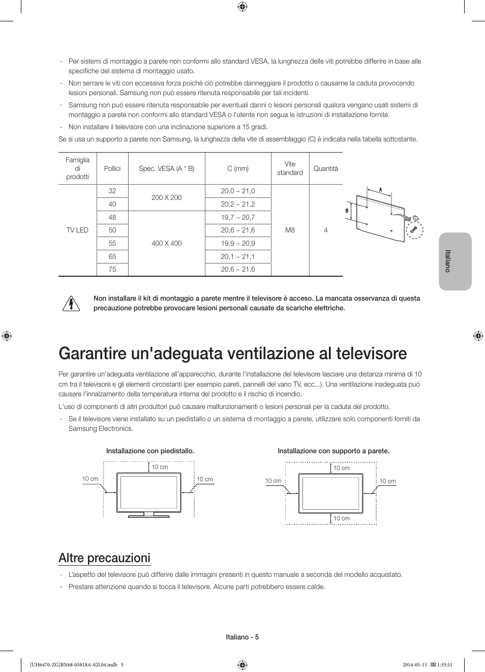 Garantire un'adeguata ventilazione al televisore, Altre precauzioni | Samsung UE40H6470SS User Manual | Page 71 / 89