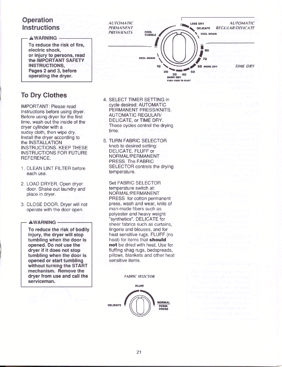 Operation, Instructions, To dry clothes | Operation instructions | Amana CE3402 User Manual | Page 5 / 6