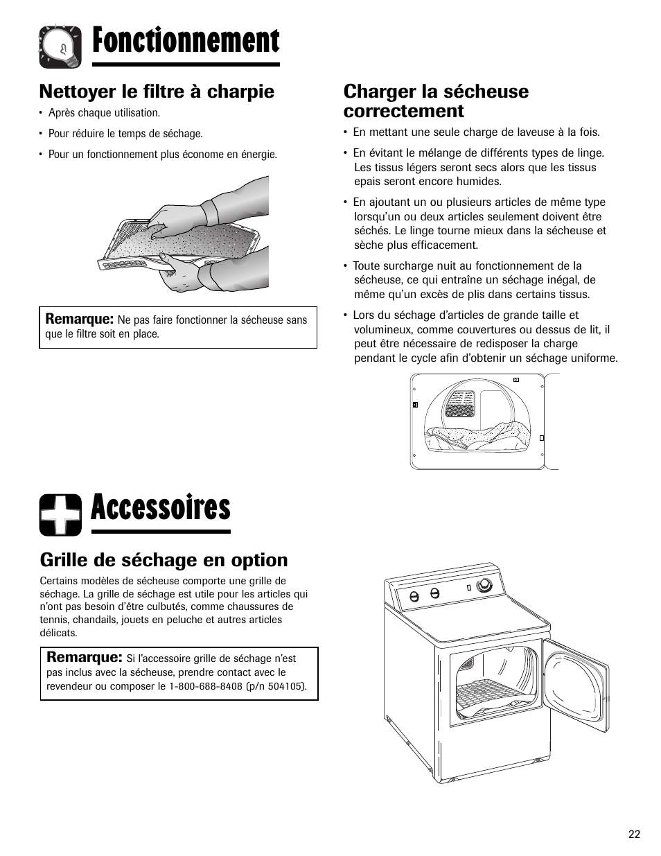 Fonctionnement, Accessoires, Nettoyer le filtre à charpie | Charger la sécheuse correctement, Grille de séchage en option | Amana ND-1 User Manual | Page 23 / 44
