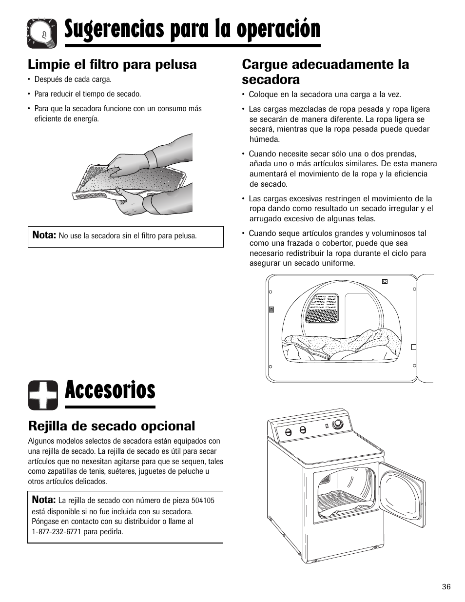 Sugerencias para la operación, Accesorios, Cargue adecuadamente la secadora | Limpie el filtro para pelusa, Rejilla de secado opcional | Amana ND-1 User Manual | Page 37 / 44