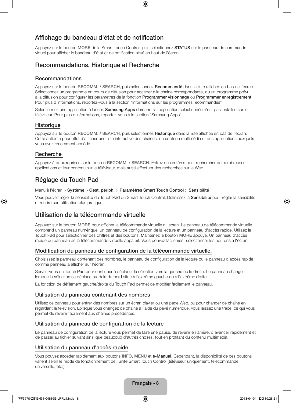Affichage du bandeau d'état et de notification, Recommandations, historique et recherche, Réglage du touch pad | Utilisation de la télécommande virtuelle | Samsung PS60F5570SS User Manual | Page 32 / 97