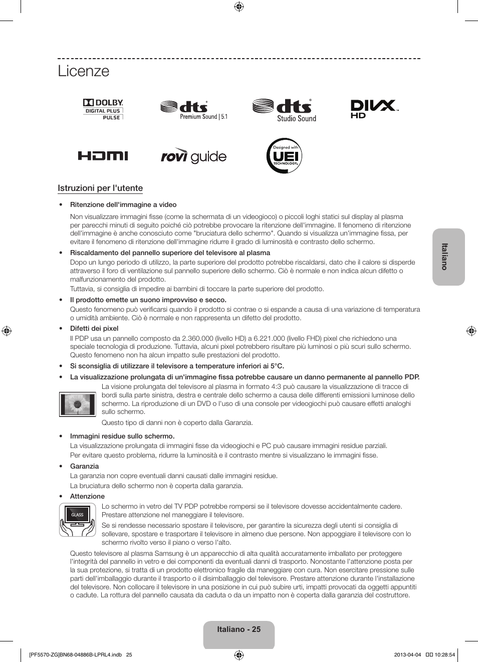 Licenze, Istruzioni per l'utente | Samsung PS60F5570SS User Manual | Page 97 / 97