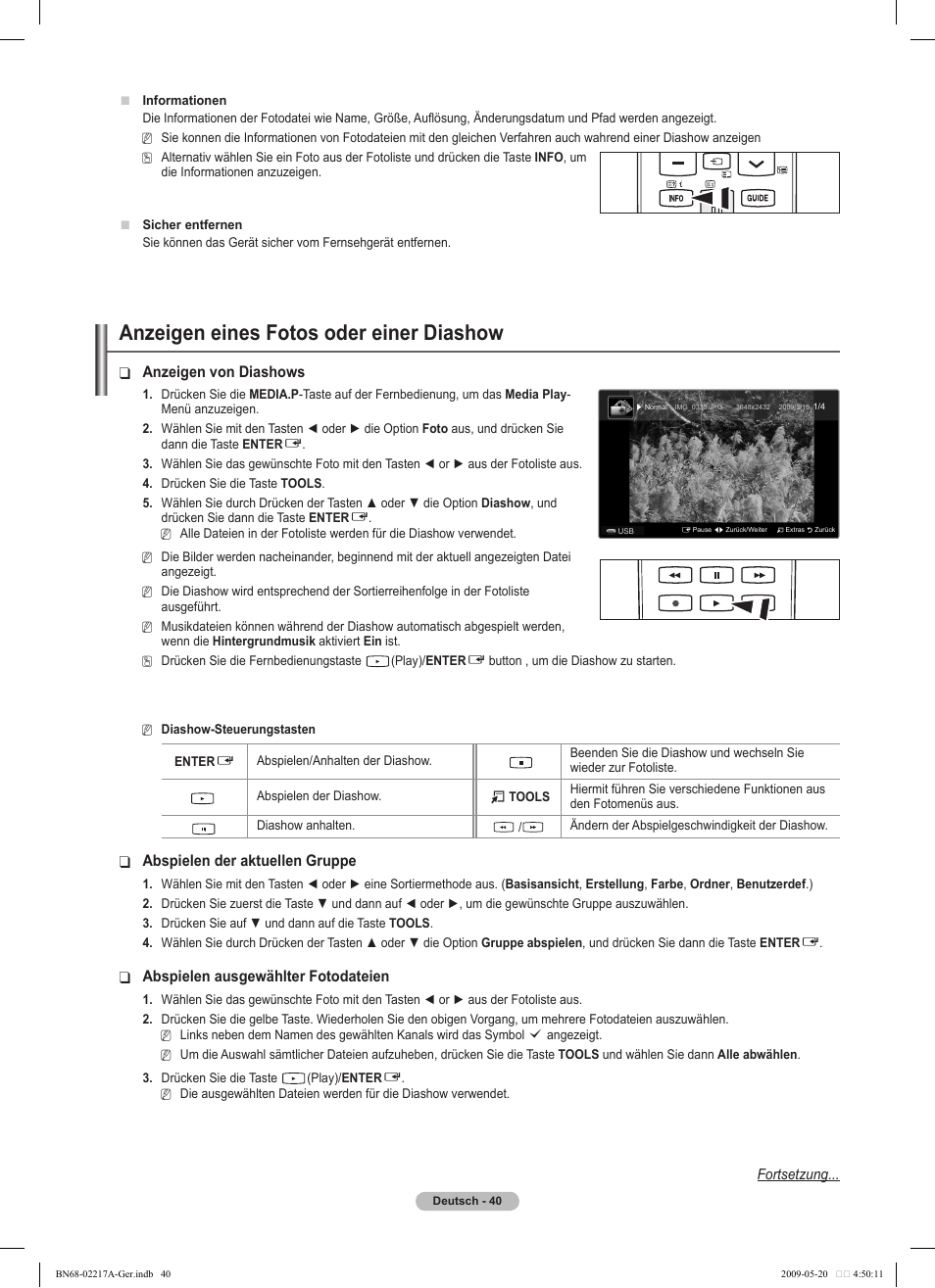 Anzeigen eines fotos oder einer diashow, Anzeigen von diashows, Abspielen der aktuellen gruppe | Abspielen ausgewählter fotodateien, Fortsetzung | Samsung PS50B679S1S User Manual | Page 131 / 339