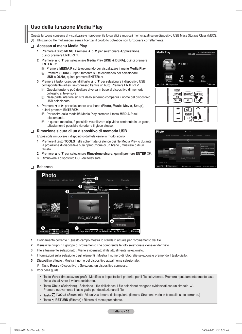 Uso della funzione media play, Photo, Accesso al menu media play | Schermo | Samsung PS50B679S1S User Manual | Page 293 / 339