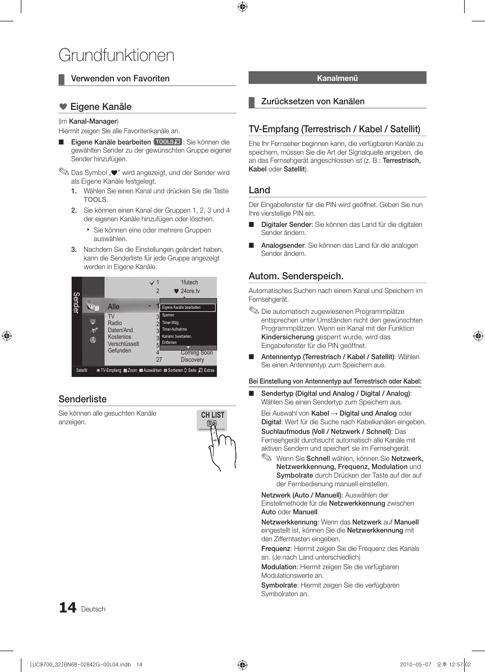 Grundfunktionen, Eigene kanäle, Senderliste | Tv-empfang (terrestrisch / kabel / satellit), Land, Autom. senderspeich | Samsung UE32C8700XS User Manual | Page 138 / 249