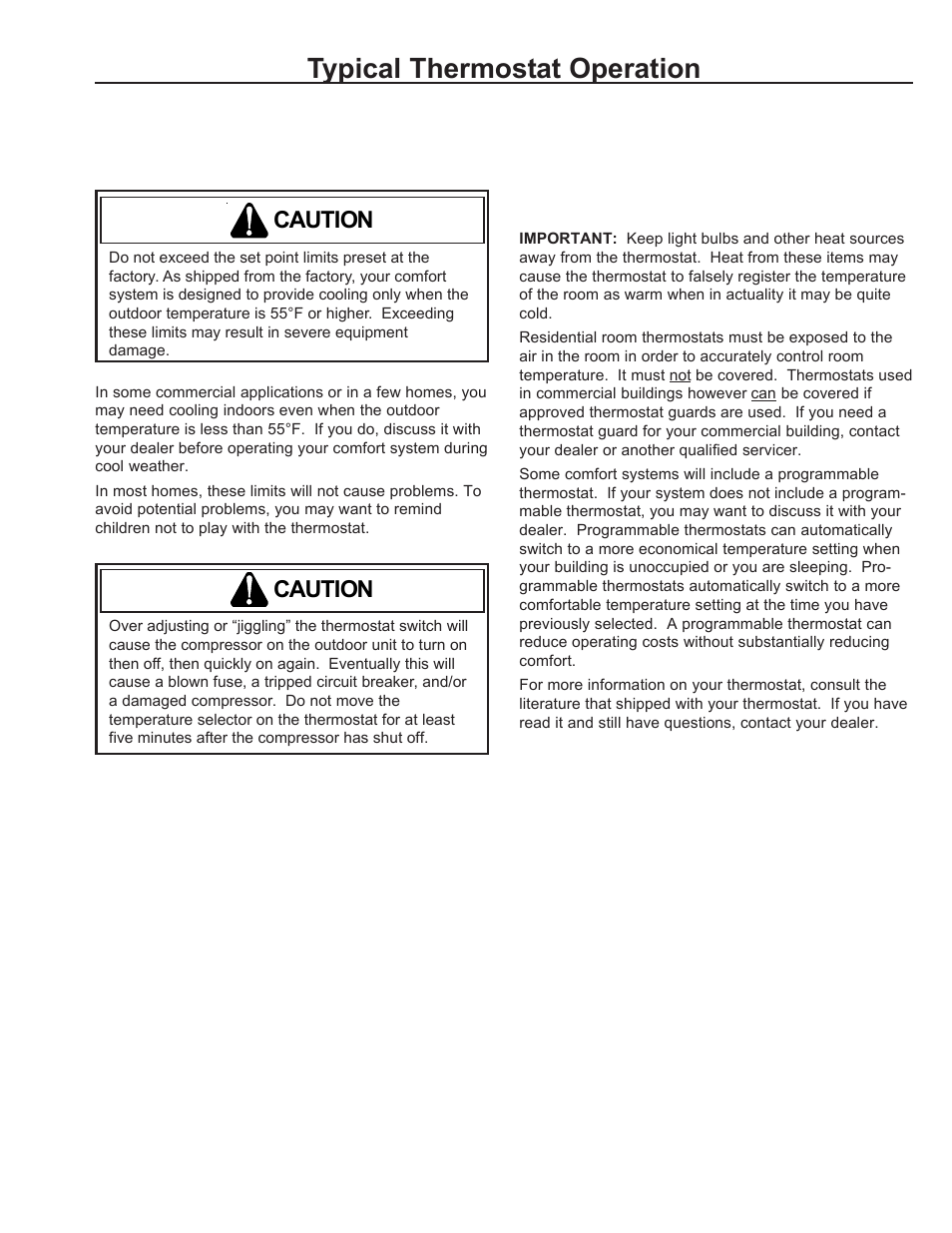 Typical thermostat operation, Caution | Amana REMOTE CONDENSING UNIT User Manual | Page 5 / 8