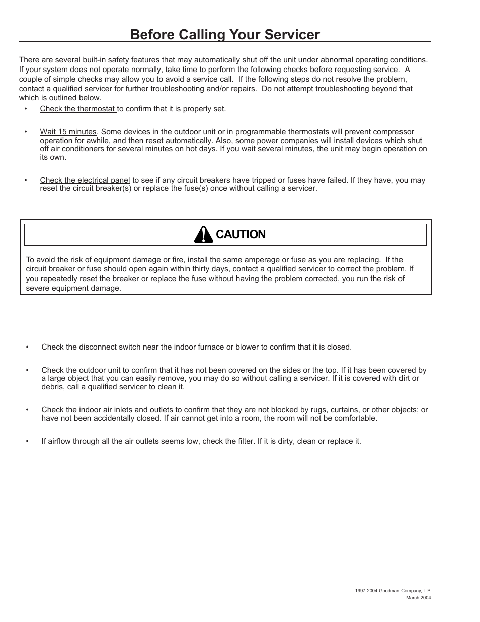 Before calling your servicer, Caution | Amana REMOTE CONDENSING UNIT User Manual | Page 8 / 8