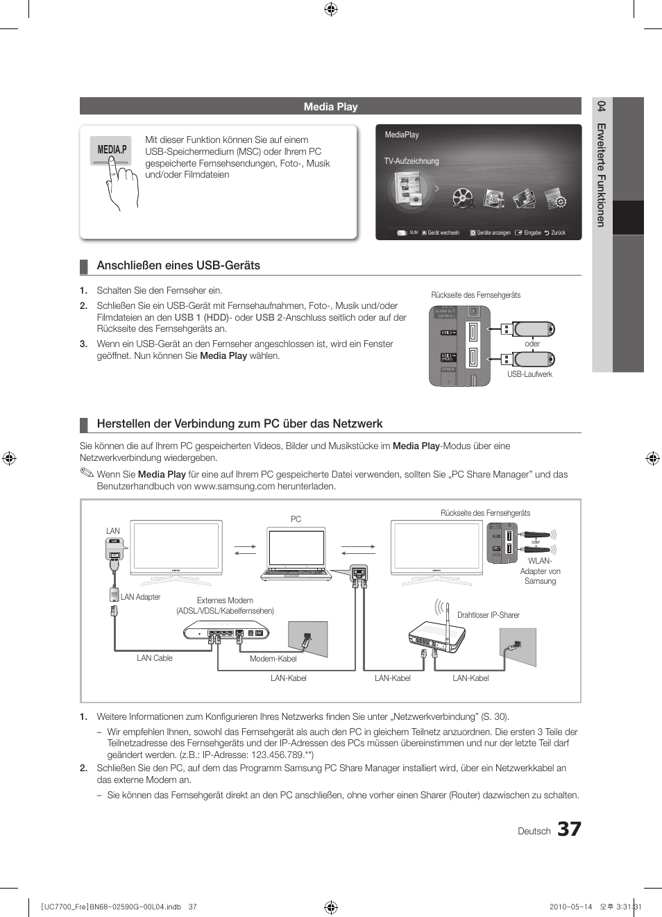 Anschließen eines usb-geräts, Herstellen der verbindung zum pc über das netzwerk | Samsung UE40C7700WS User Manual | Page 165 / 258