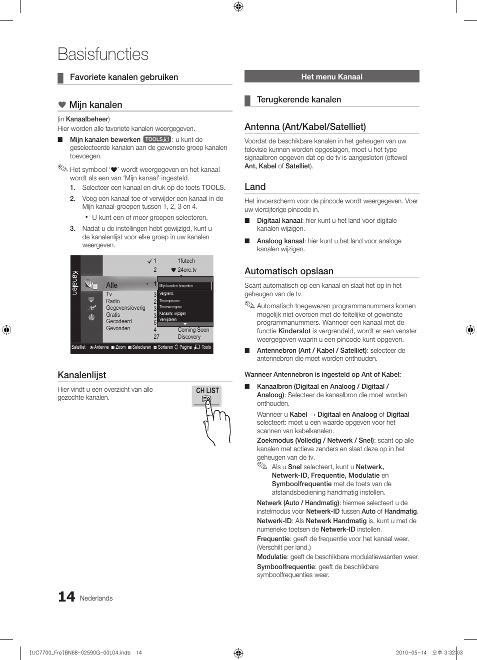 Basisfuncties, Mijn kanalen, Kanalenlijst | Antenna (ant/kabel/satelliet), Land, Automatisch opslaan | Samsung UE40C7700WS User Manual | Page 206 / 258