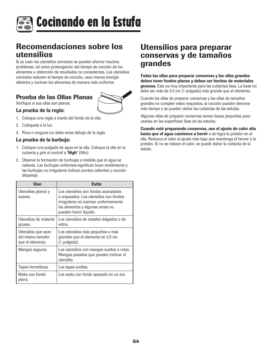 Cocinando en la estufa, Recomendaciones sobre los utensilios, Prueba de las ollas planas | Amana AER5845RAW User Manual | Page 65 / 84