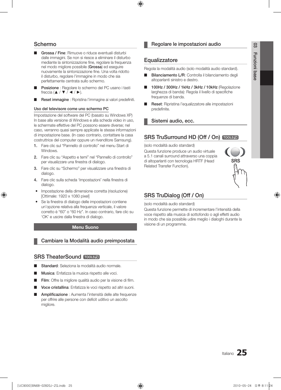 Schermo, Srs theatersound, Equalizzatore | Srs trusurround hd (off / on), Srs trudialog (off / on) | Samsung UE46C9000ZW User Manual | Page 153 / 256