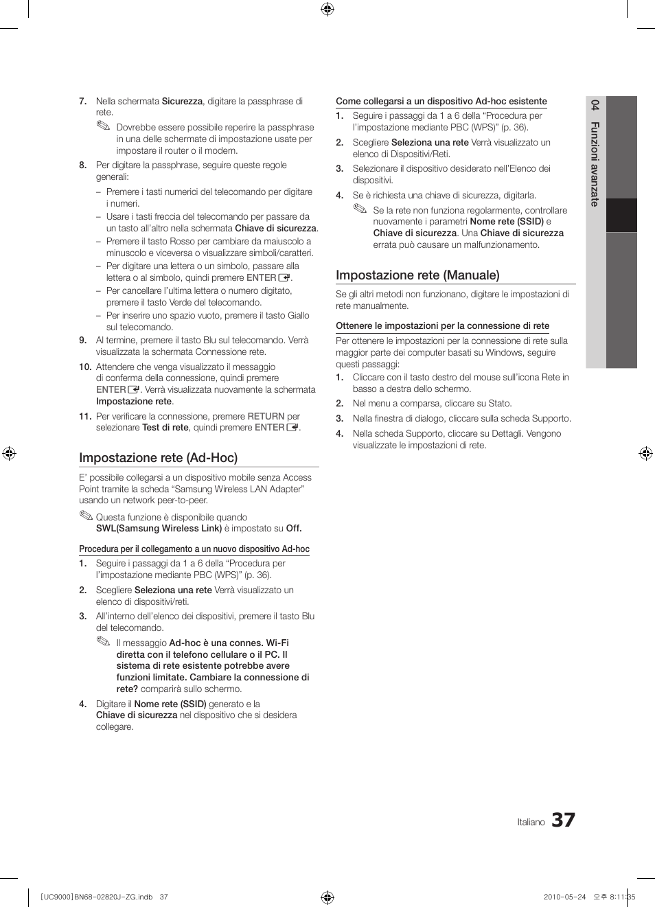 Impostazione rete (ad-hoc), Impostazione rete (manuale) | Samsung UE46C9000ZW User Manual | Page 165 / 256