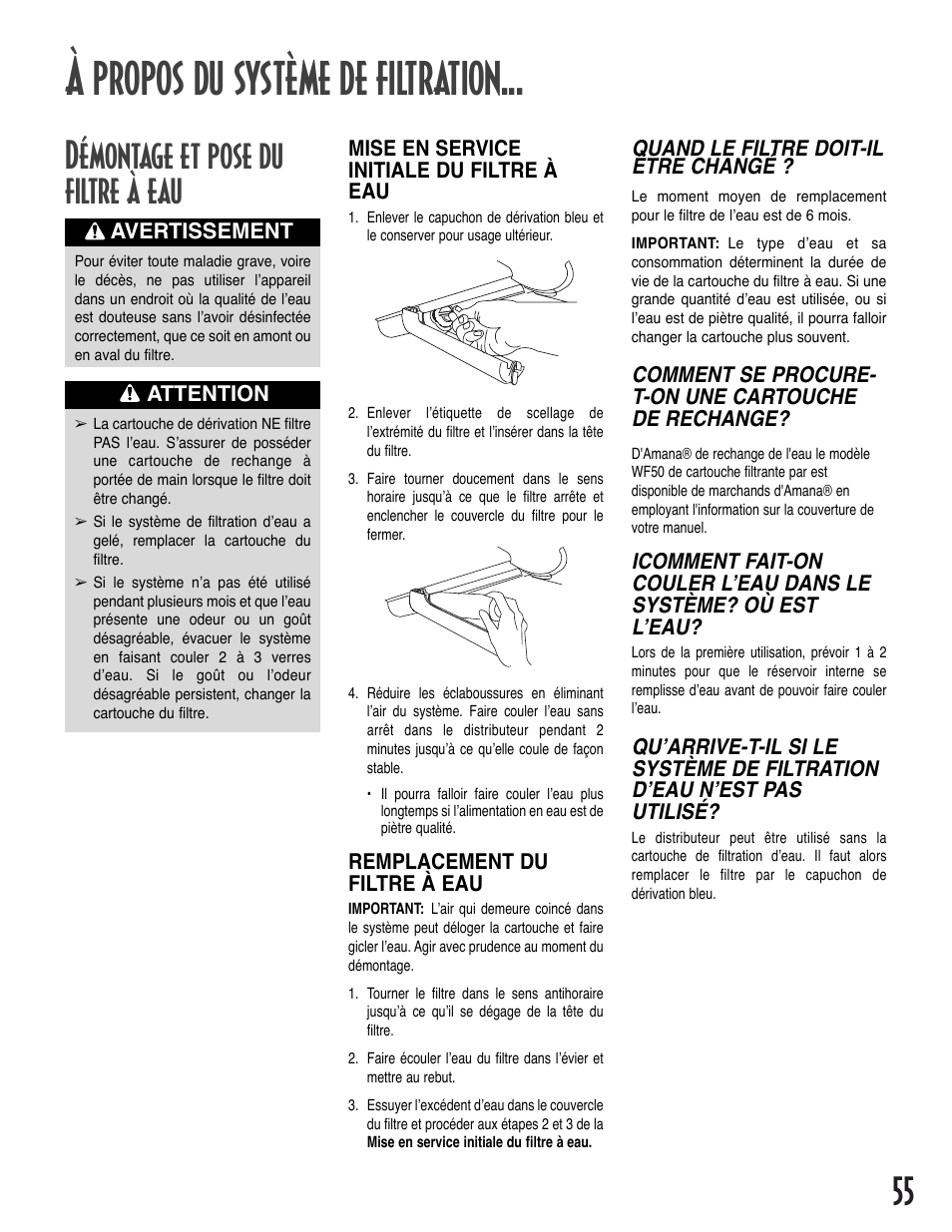 À propos du système de filtration, Démontage et pose du filtre à eau | Amana Bottom-Freezer Refrigerator User Manual | Page 55 / 72