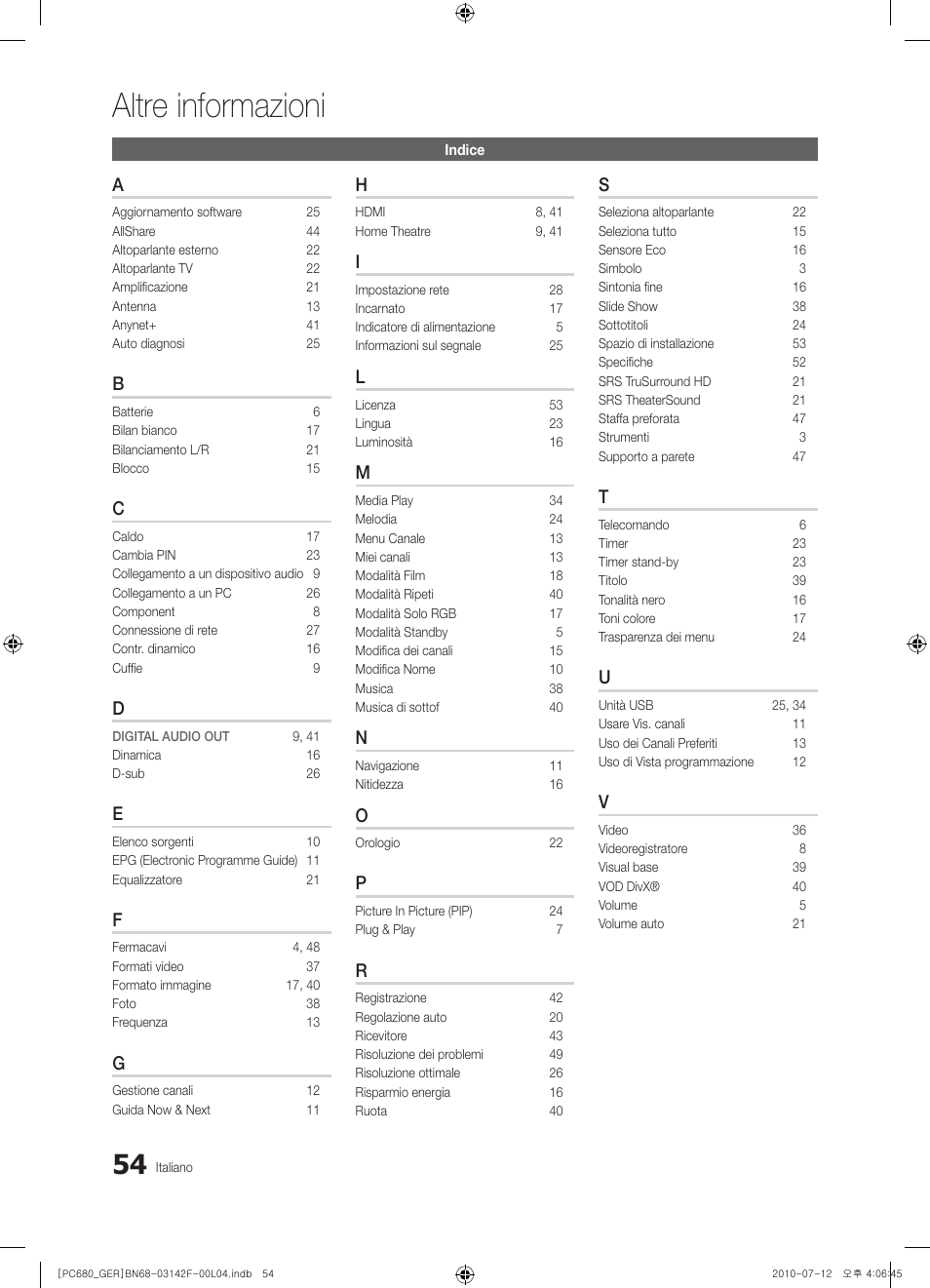 Altre informazioni | Samsung PS50C687G5S User Manual | Page 216 / 216