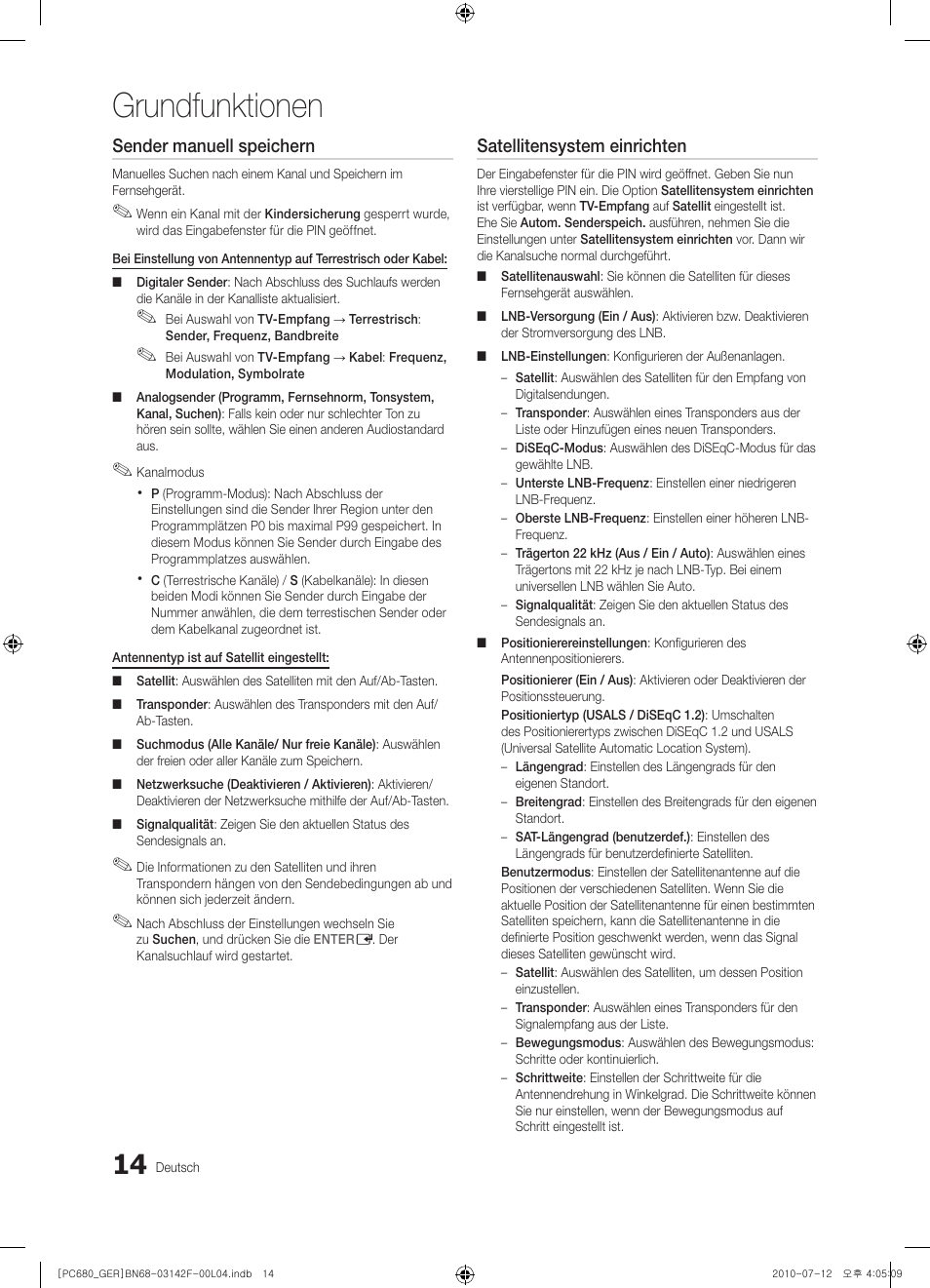Grundfunktionen, Sender manuell speichern, Satellitensystem einrichten | Samsung PS50C687G5S User Manual | Page 68 / 216