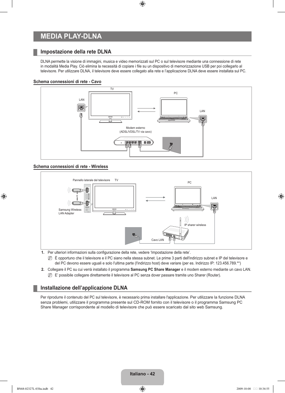 Media play-dlna, Impostazione della rete dlna, Installazione dell’applicazione dlna | Samsung LE52B750U1W User Manual | Page 346 / 674