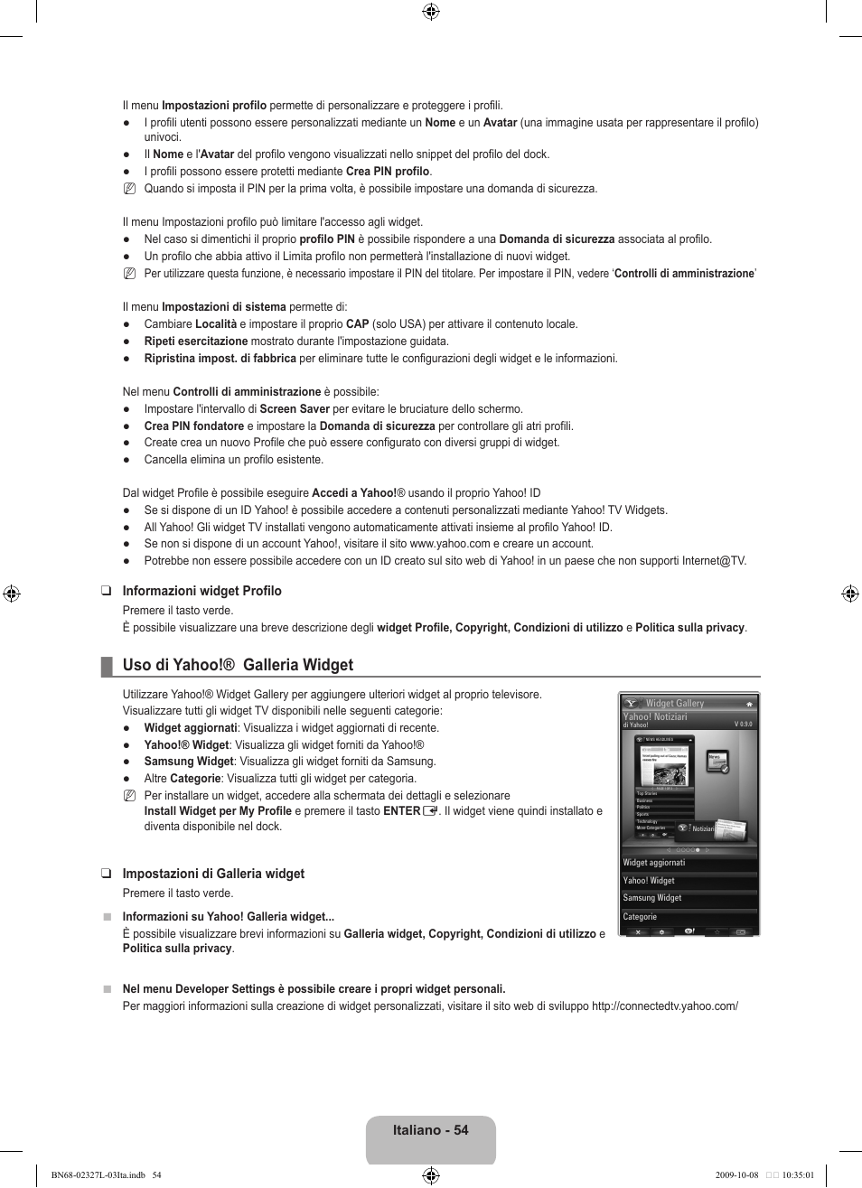 Uso di yahoo!® galleria widget | Samsung LE52B750U1W User Manual | Page 358 / 674