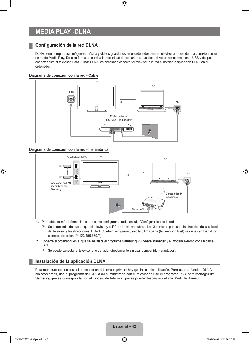 Media play -dlna, Configuración de la red dlna, Instalación de la aplicación dlna | Samsung LE52B750U1W User Manual | Page 420 / 674