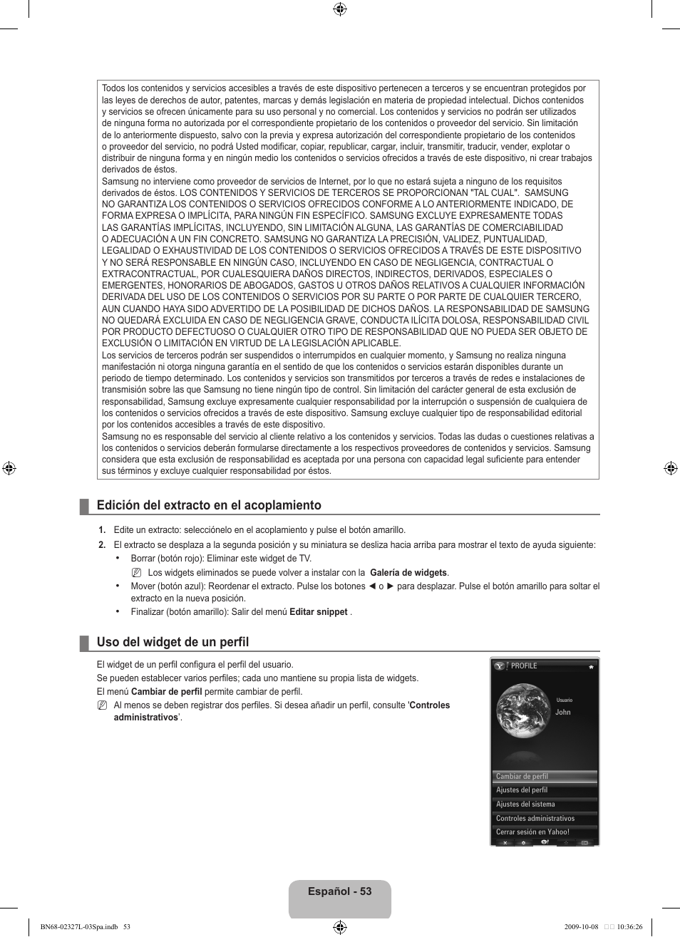 Edición del extracto en el acoplamiento, Uso del widget de un perfil | Samsung LE52B750U1W User Manual | Page 431 / 674