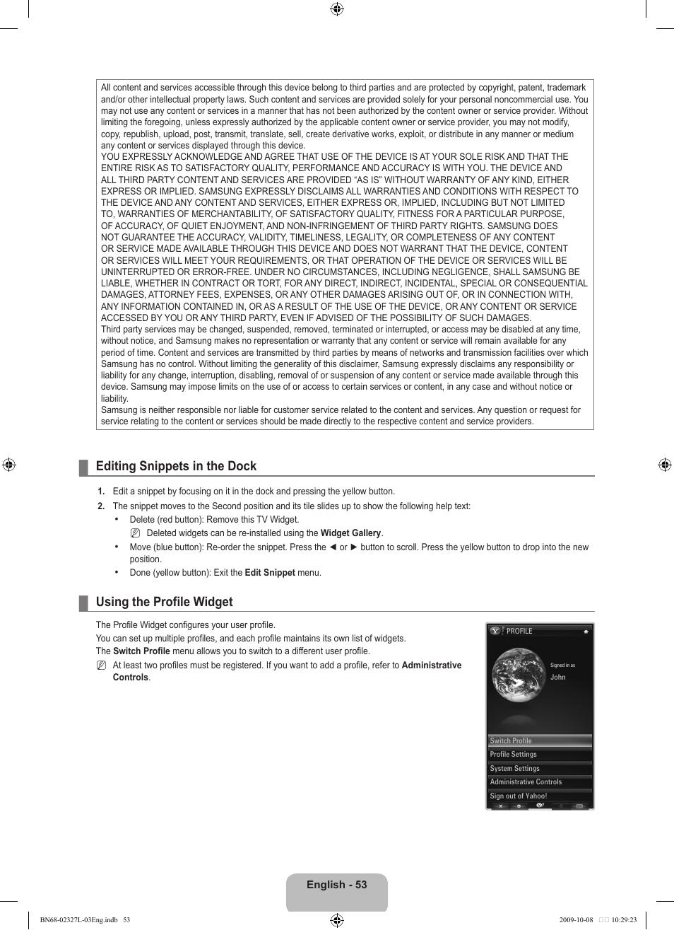 Editing snippets in the dock, Using the profile widget | Samsung LE52B750U1W User Manual | Page 55 / 674