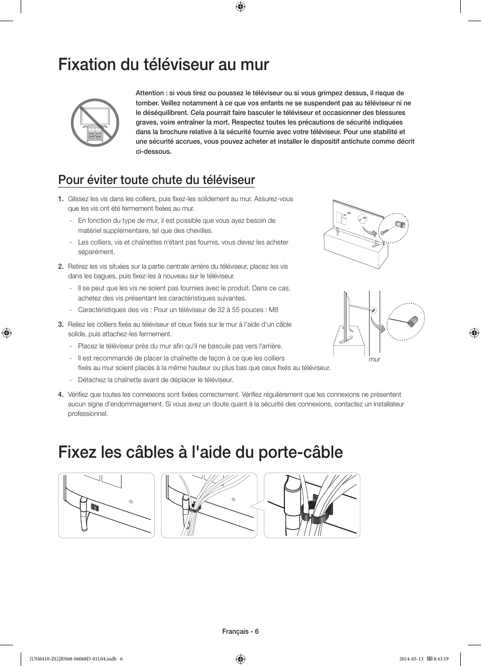 Fixation du téléviseur au mur, Fixez les câbles à l'aide du porte-câble, Pour éviter toute chute du téléviseur | Samsung UE40H6410SS User Manual | Page 50 / 89