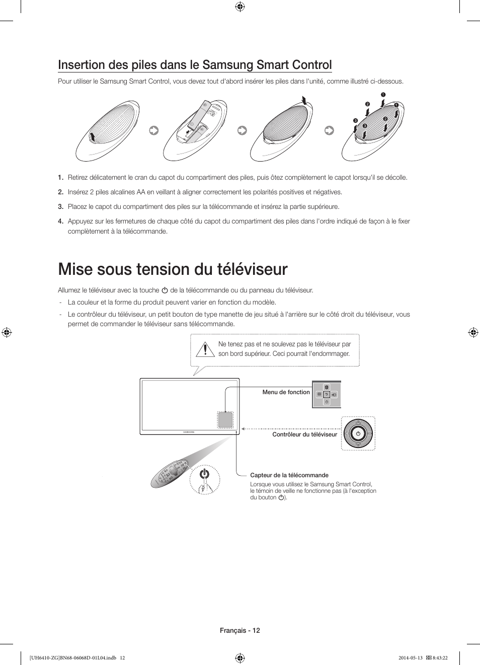 Mise sous tension du téléviseur, Insertion des piles dans le samsung smart control | Samsung UE40H6410SS User Manual | Page 56 / 89