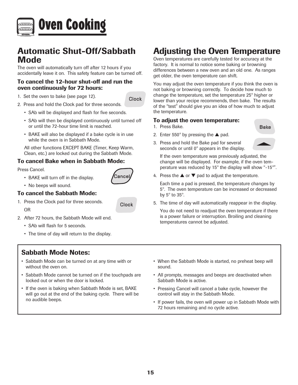 Oven cooking, Automatic shut-off/sabbath mode, Adjusting the oven temperature | Amana 8113P515-60 User Manual | Page 16 / 88