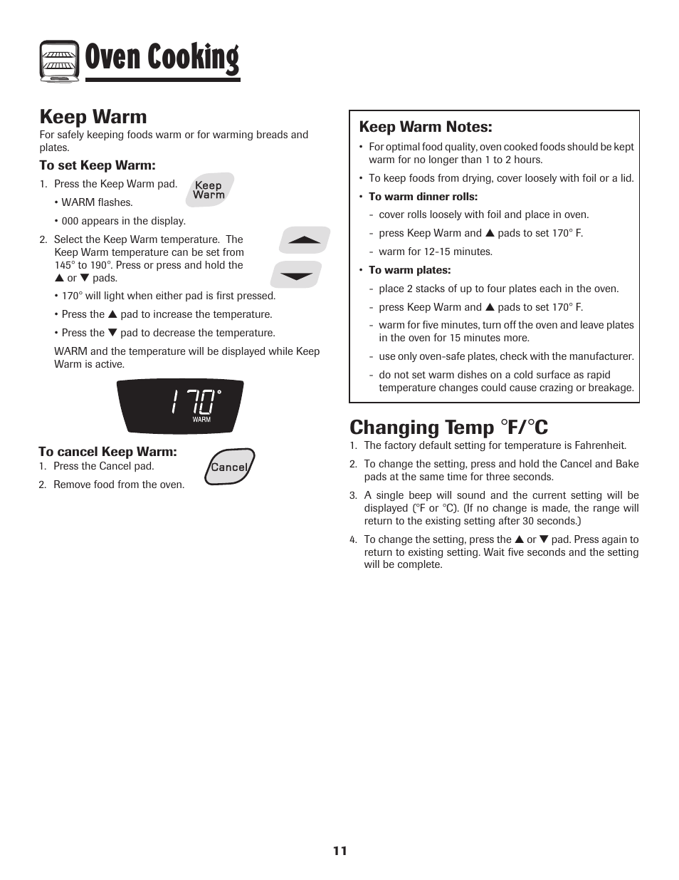 Oven cooking, Keep warm, Changing temp | Amana EASY TOUCH CONTROL 500 User Manual | Page 12 / 72
