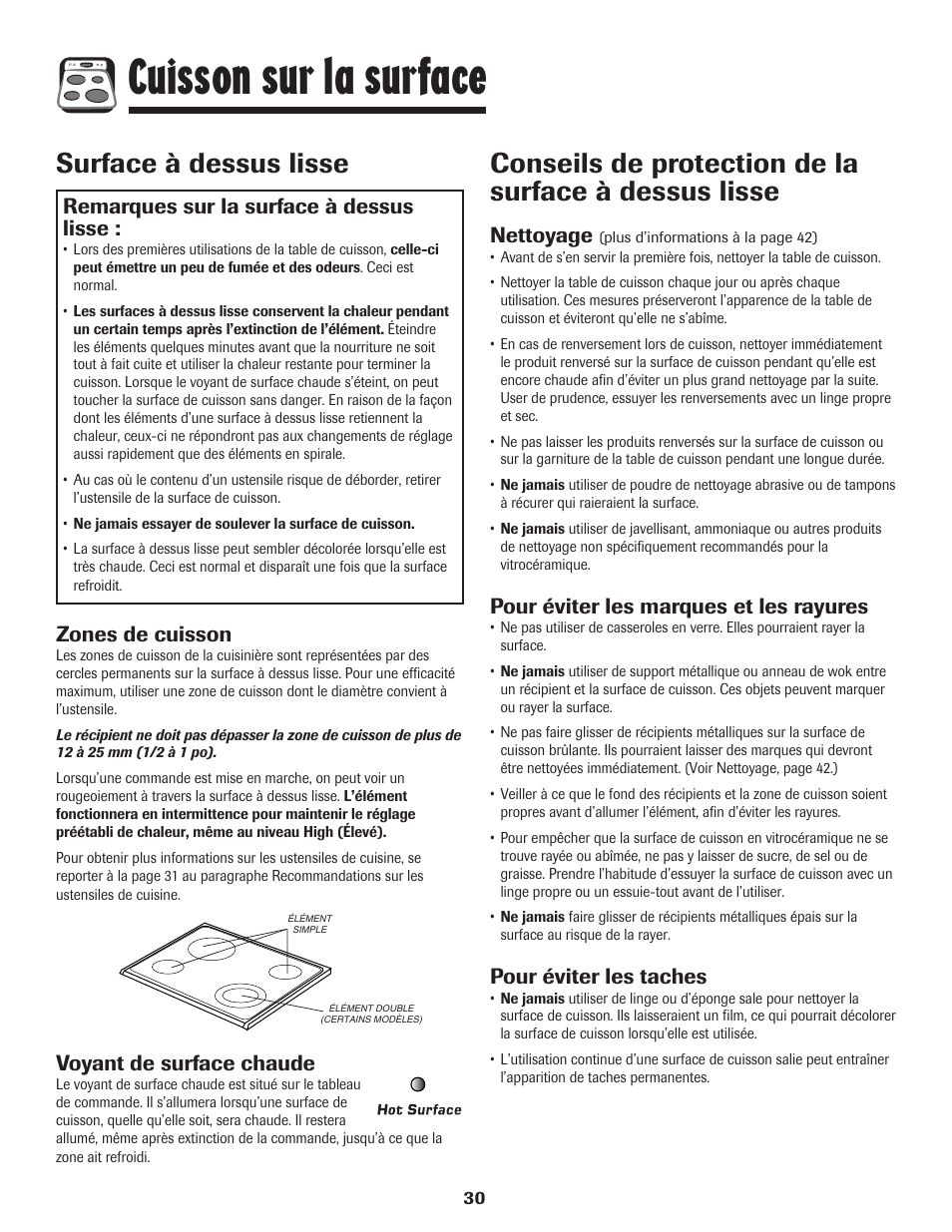 Cuisson sur la surface, Surface à dessus lisse, Remarques sur la surface à dessus lisse | Zones de cuisson, Voyant de surface chaude, Nettoyage, Pour éviter les marques et les rayures, Pour éviter les taches | Amana EASY TOUCH CONTROL 500 User Manual | Page 31 / 72