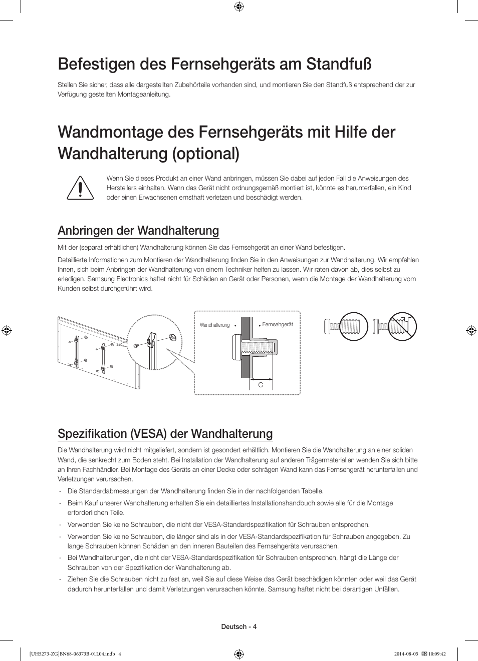 Befestigen des fernsehgeräts am standfuß, Anbringen der wandhalterung, Spezifikation (vesa) der wandhalterung | Samsung UE58H5273SS User Manual | Page 24 / 81