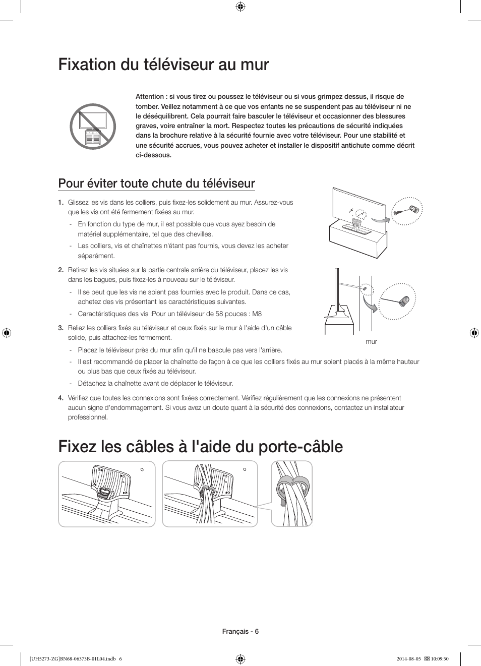 Fixation du téléviseur au mur, Fixez les câbles à l'aide du porte-câble, Pour éviter toute chute du téléviseur | Samsung UE58H5273SS User Manual | Page 46 / 81