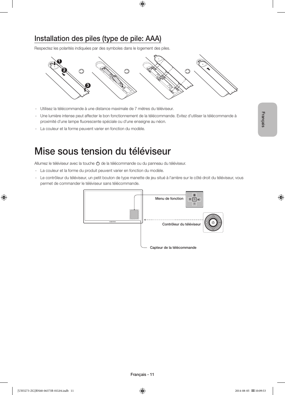 Mise sous tension du téléviseur, Installation des piles (type de pile: aaa) | Samsung UE58H5273SS User Manual | Page 51 / 81