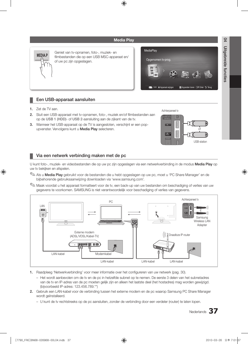 Een usb-apparaat aansluiten, Via een netwerk verbinding maken met de pc | Samsung PS63C7700YS User Manual | Page 229 / 258