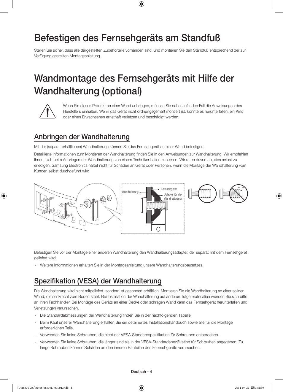 Befestigen des fernsehgeräts am standfuß, Anbringen der wandhalterung, Spezifikation (vesa) der wandhalterung | Samsung UE55H6870SS User Manual | Page 24 / 81