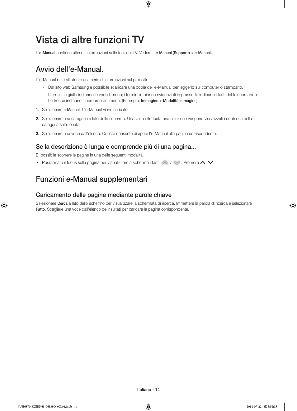 Vista di altre funzioni tv, Avvio dell'e-manual, Funzioni e-manual supplementari | Caricamento delle pagine mediante parole chiave | Samsung UE55H6870SS User Manual | Page 74 / 81
