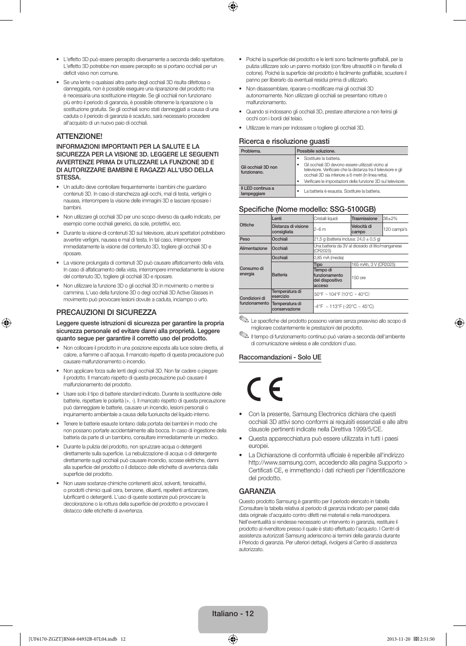 Attenzione, Precauzioni di sicurezza, Ricerca e risoluzione guasti | Specifiche (nome modello: ssg-5100gb), Garanzia, Italiano - 12 | Samsung UE60F6170SS User Manual | Page 72 / 83