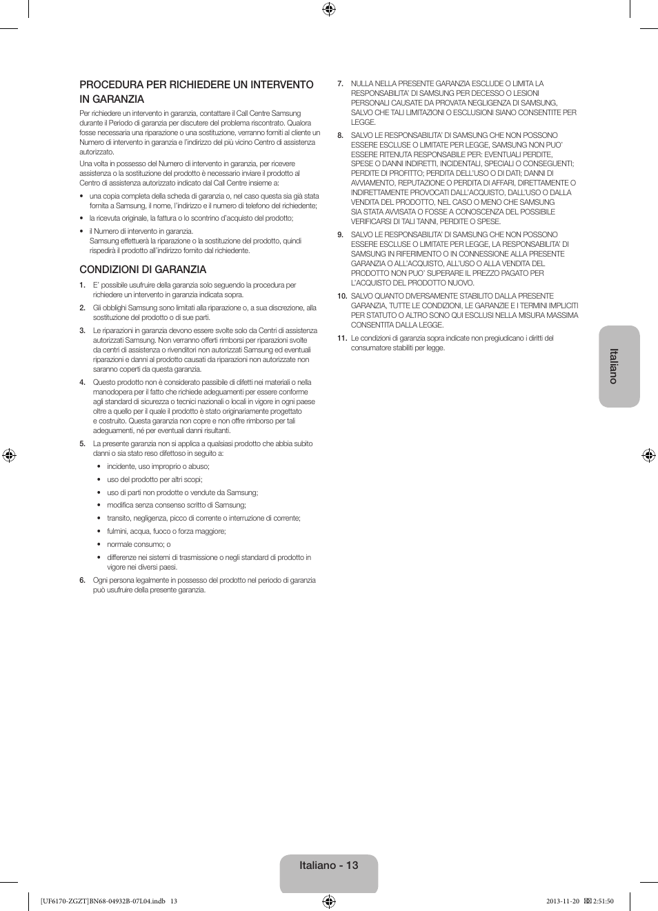 Condizioni di garanzia, Italiano - 13 | Samsung UE60F6170SS User Manual | Page 73 / 83