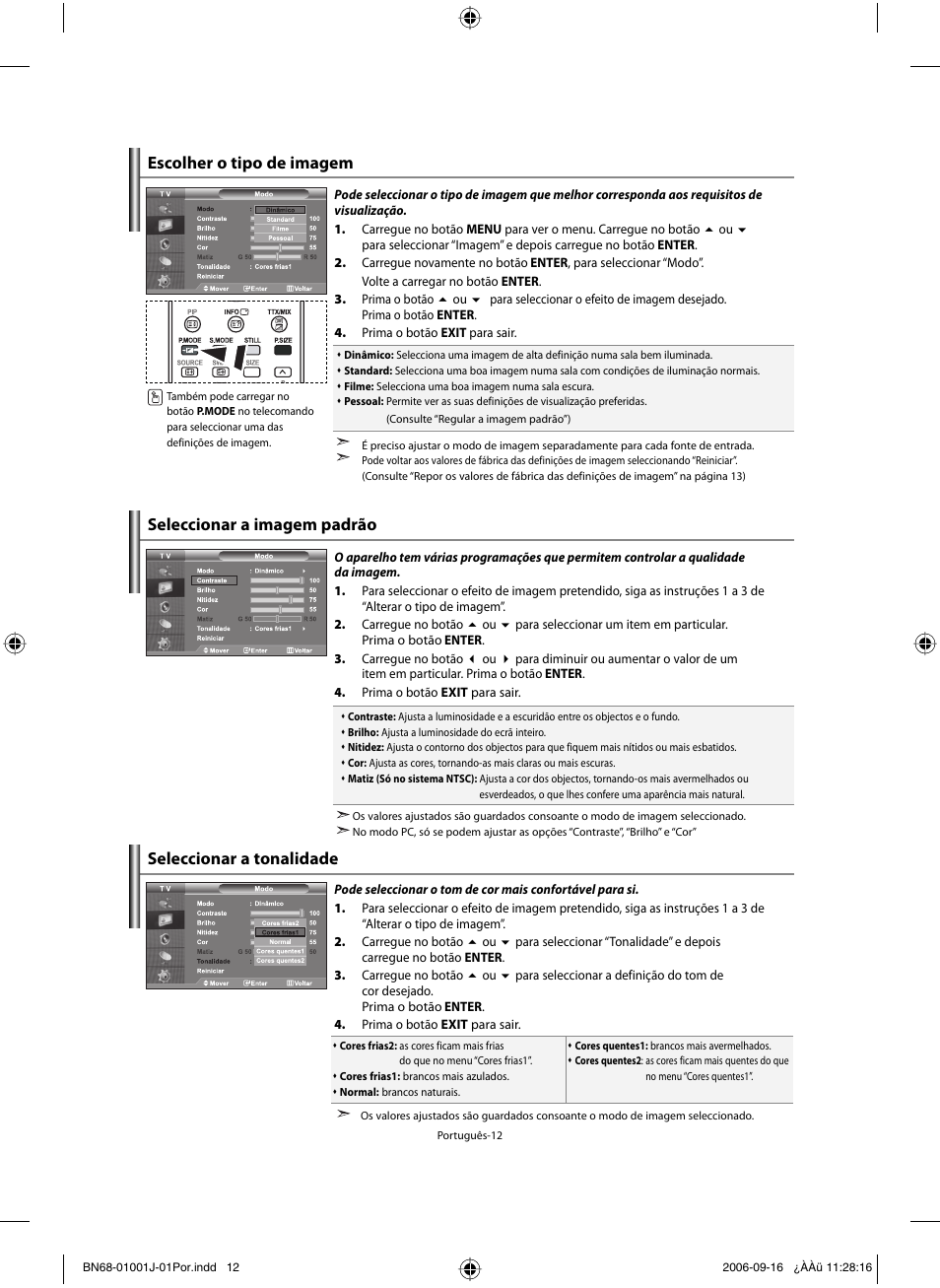 Escolher o tipo de imagem, Seleccionar a imagem padrão, Seleccionar a tonalidade | Samsung LE32R32B User Manual | Page 144 / 187