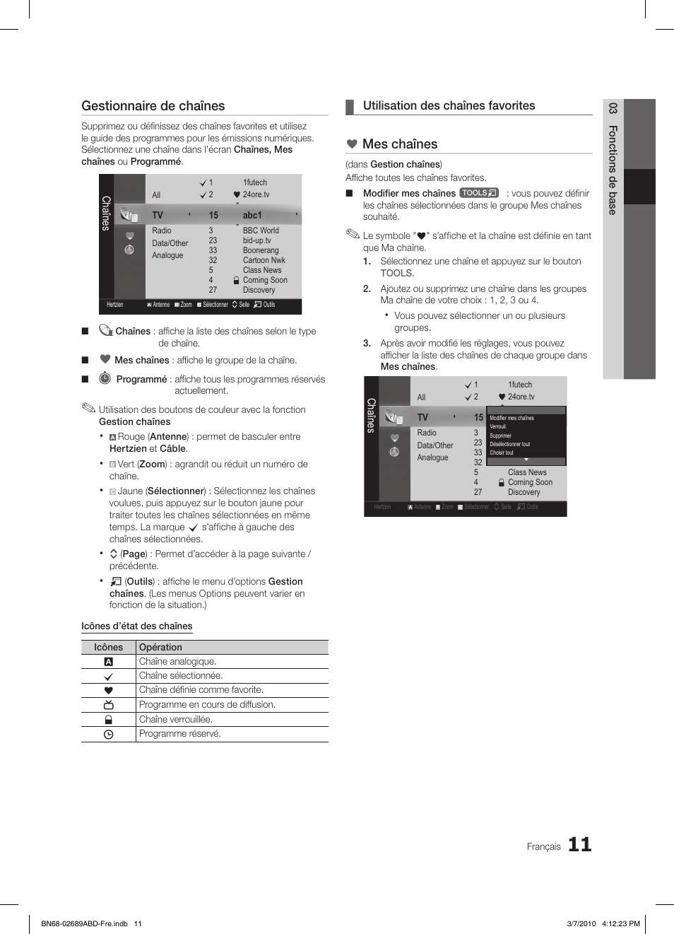 Gestionnaire de chaînes, Mes chaînes, Utilisation des chaînes favorites | Samsung LE37C630K1W User Manual | Page 109 / 197