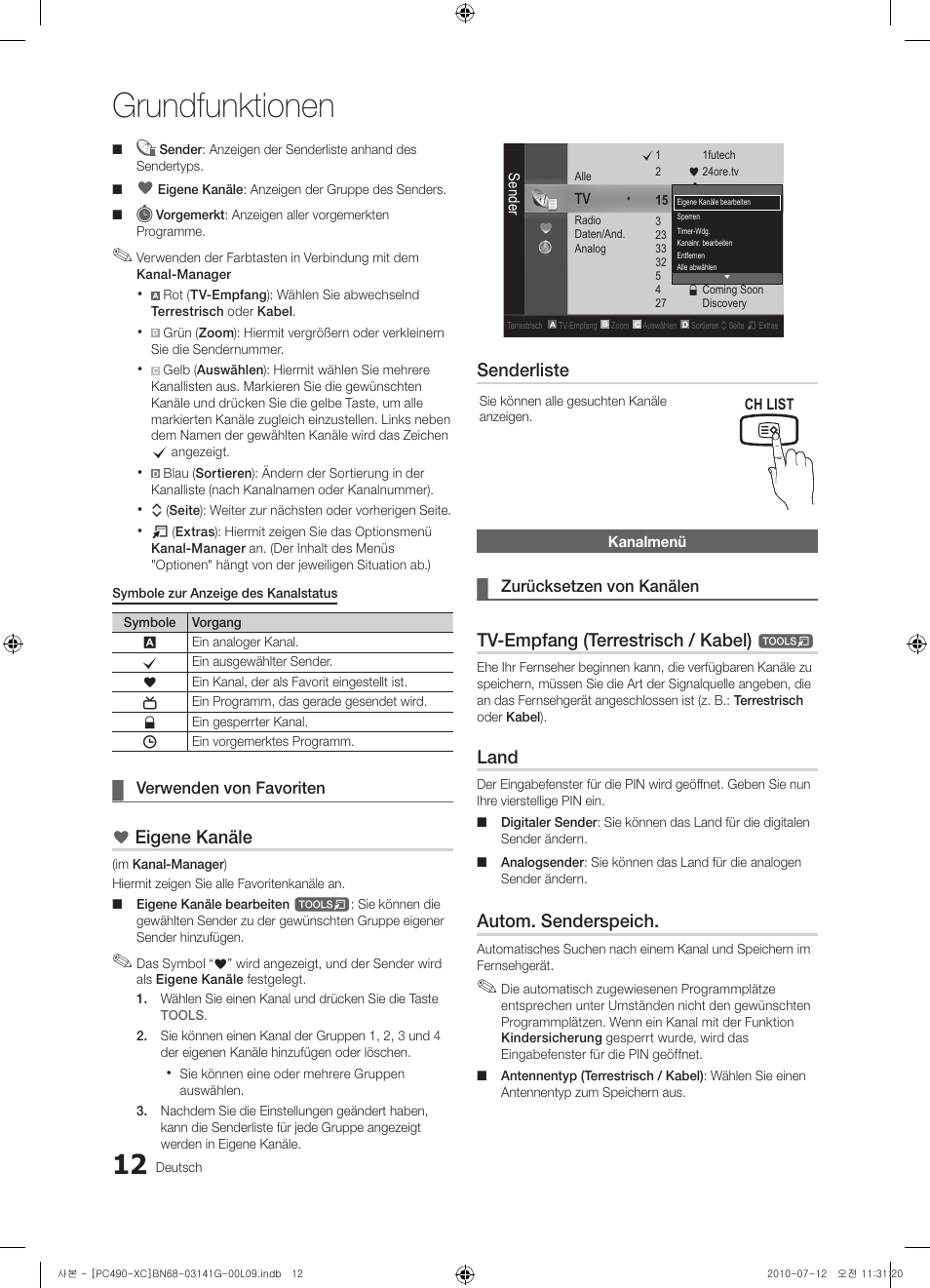 Grundfunktionen, Eigene kanäle, Senderliste | Tv-empfang (terrestrisch / kabel), Land, Autom. senderspeich | Samsung PS50C490B3W User Manual | Page 96 / 382