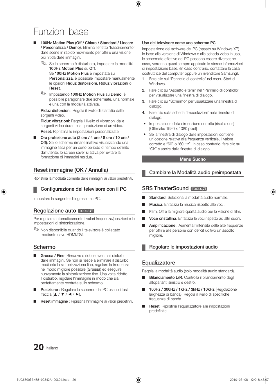 Funzioni base, Reset immagine (ok / annulla), Regolazione auto | Schermo, Srs theatersound, Equalizzatore | Samsung UE37C6820US User Manual | Page 206 / 249