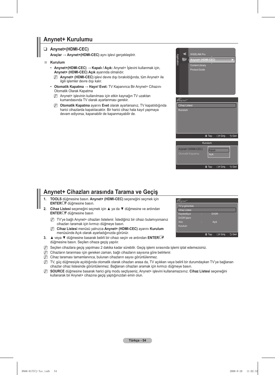 Anynet+ cihazları arasında tarama ve geçiş, Anynet+ kurulumu, Anynet+(hdmi-cec) | Samsung PS63A756T1M User Manual | Page 427 / 436