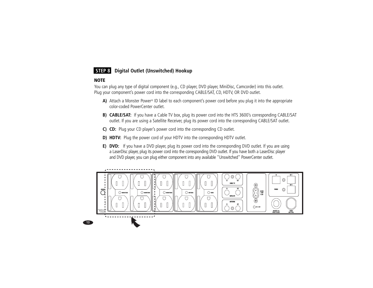 Step 8 digital outlet (unswitched) hookup | Monster Power Reference PowerCenter HTS 3600 User Manual | Page 21 / 48