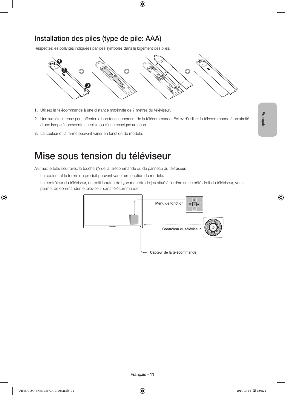 Mise sous tension du téléviseur, Installation des piles (type de pile: aaa) | Samsung UE32H4570SS User Manual | Page 47 / 73