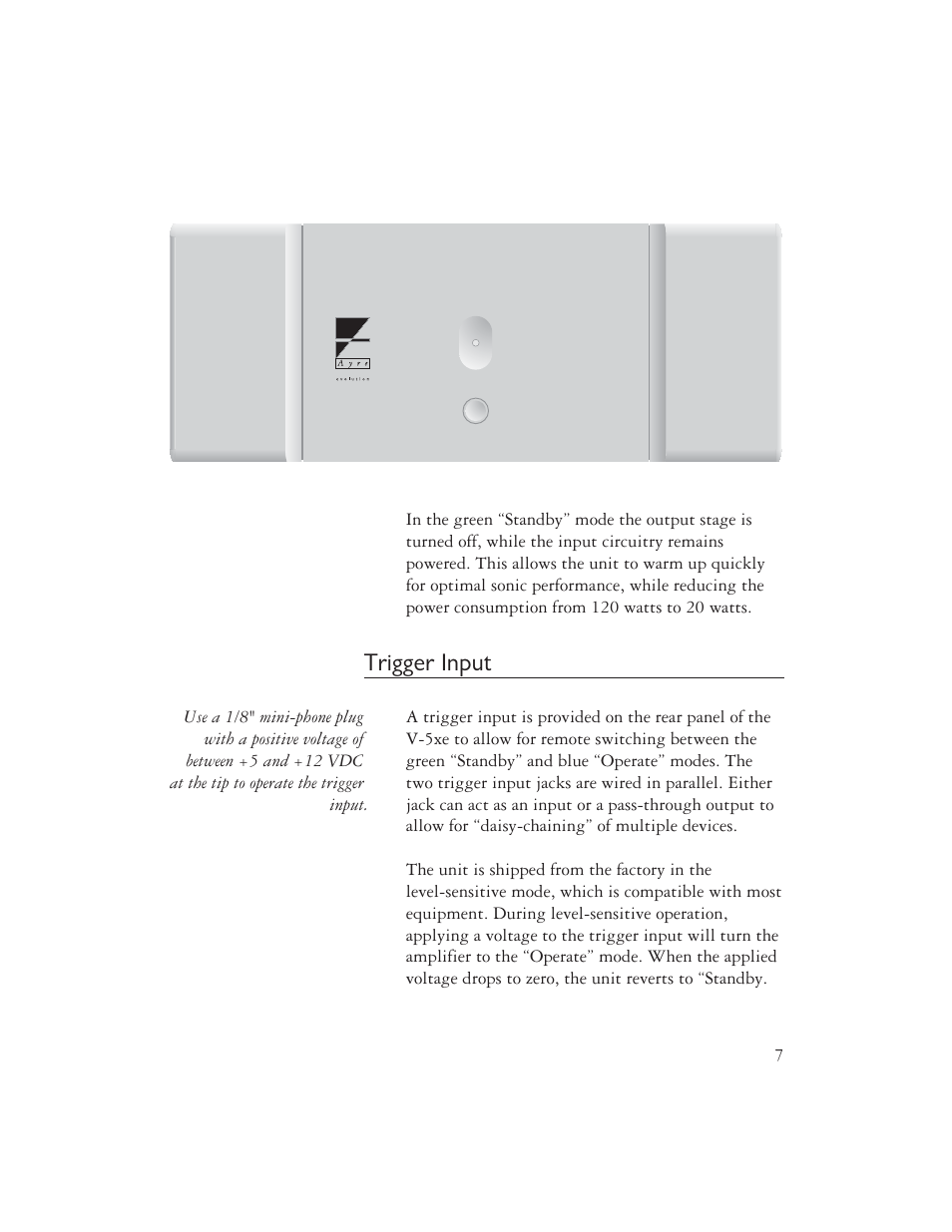 Trigger input | Ayre Acoustics V-5XE User Manual | Page 9 / 20