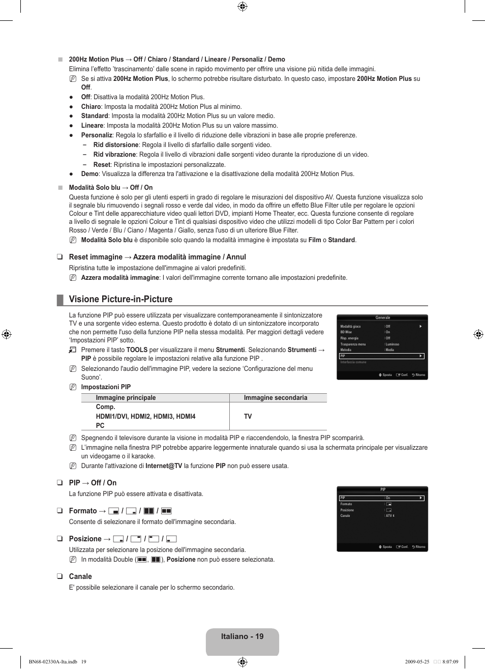 Visione picture-in-picture, Italiano - 1, Reset immagine → azzera modalità immagine / annul | Pip → off / on, Formato → х / г / а / œ, Posizione → ã / – / — / œ, Canale | Samsung UE46B8090XW User Manual | Page 256 / 317