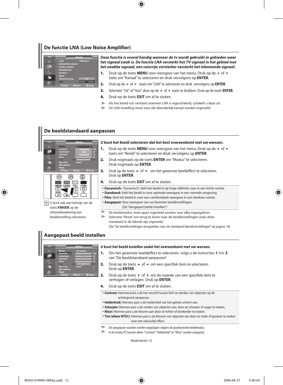 De beeldstandaard aanpassen, Aangepast beeld instellen, De functie lna (low noise amplifier) | Samsung LE40M71B User Manual | Page 149 / 320