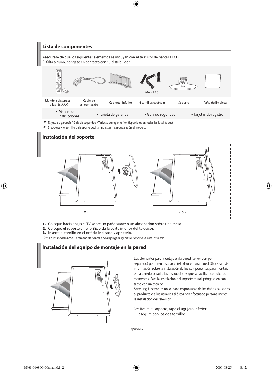 Lista de componentes, Instalación del equipo de montaje en la pared, Instalación del soporte | Samsung LE40M71B User Manual | Page 184 / 320