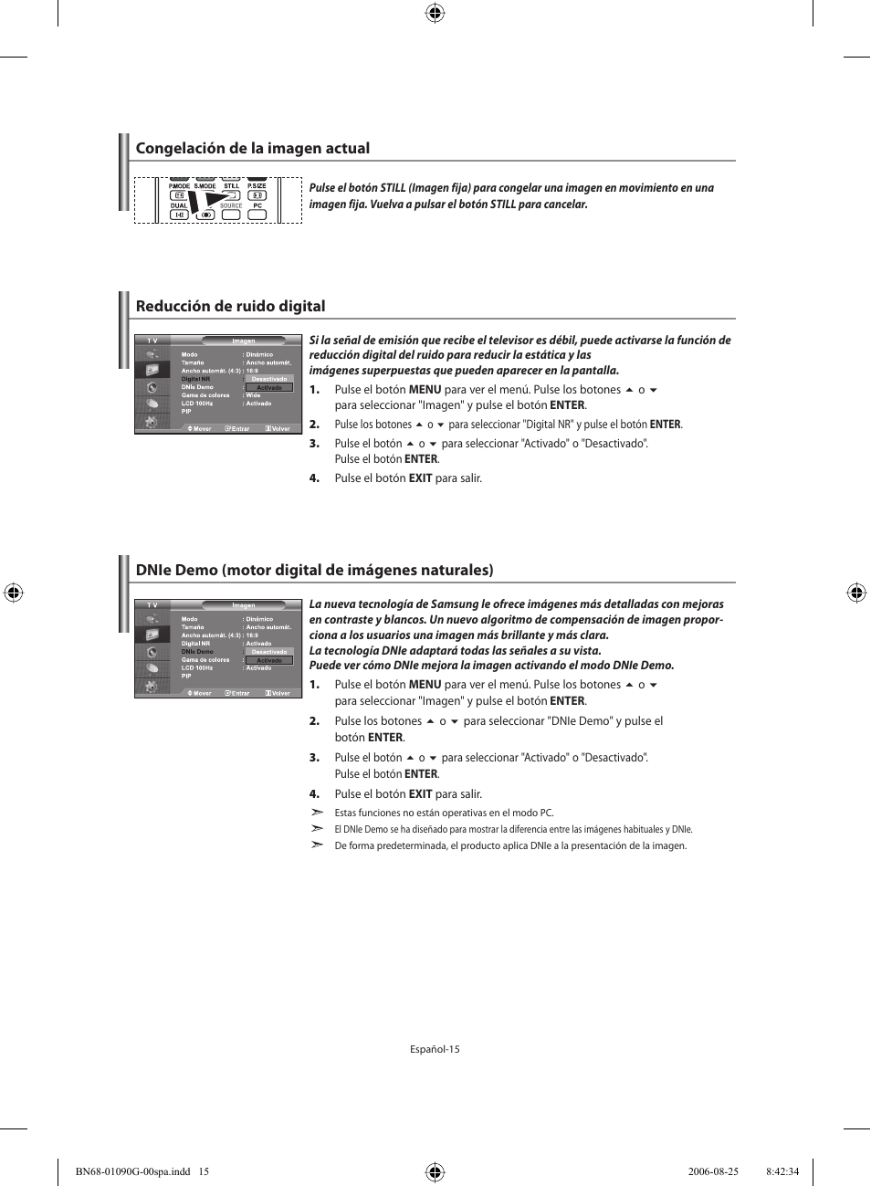 Congelación de la imagen actual, Reducción de ruido digital, Dnie demo (motor digital de imágenes naturales) | Samsung LE40M71B User Manual | Page 197 / 320