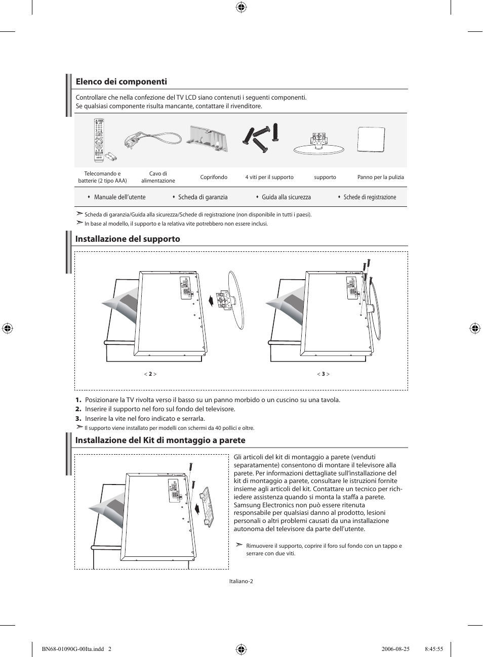 Elenco dei componenti, Installazione del supporto, Installazione del kit di montaggio a parete | Samsung LE40M71B User Manual | Page 274 / 320